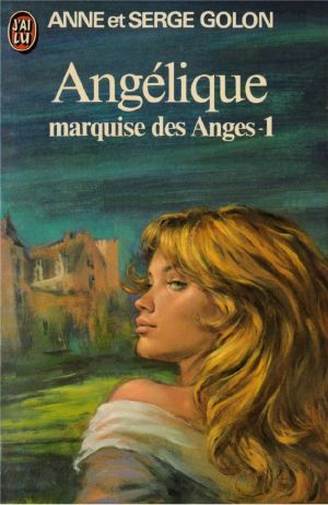 [Angélique - Version Originale 01] • Angélique, Marquise Des Anges 1